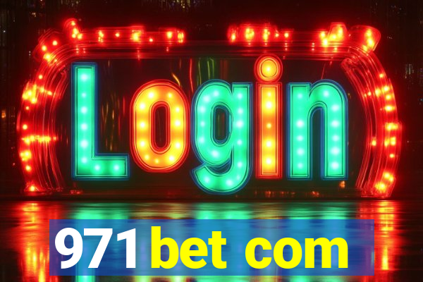 971 bet com